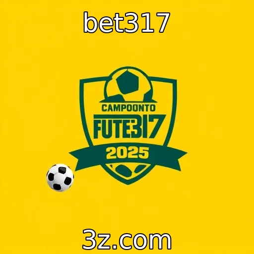 bet317 Análise das Melhores Apostas para o Campeonato de Futebol 2025